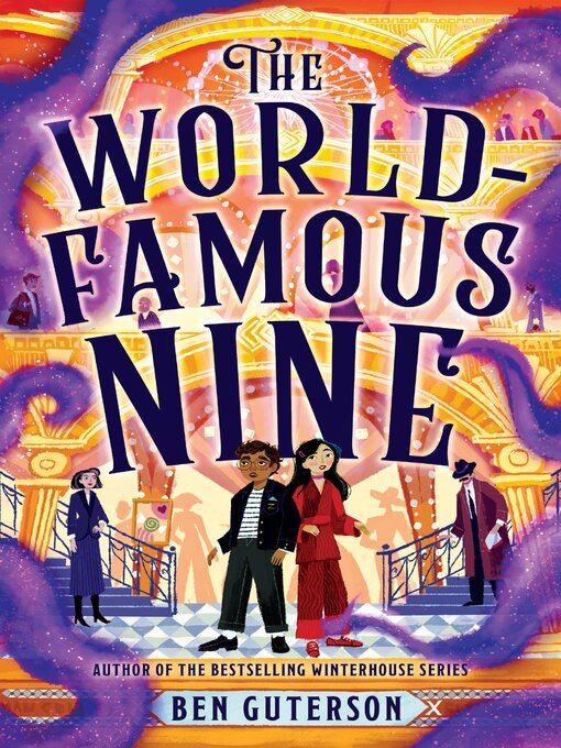 Title details for The World-Famous Nine by Ben Guterson - Available